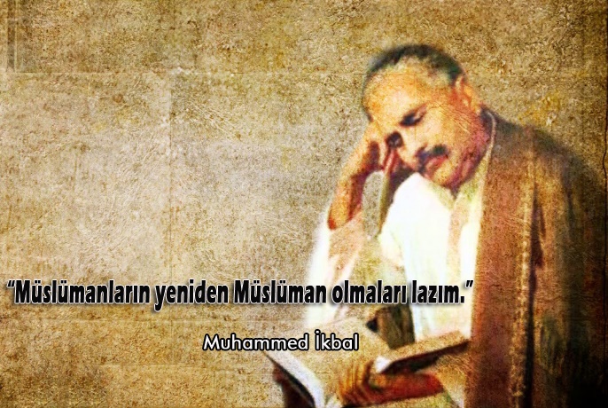 Muhammed İkbal Sözleri
