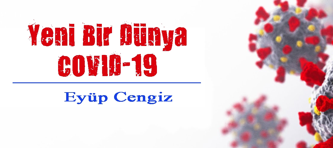 Yeni bir dünya covid-19
