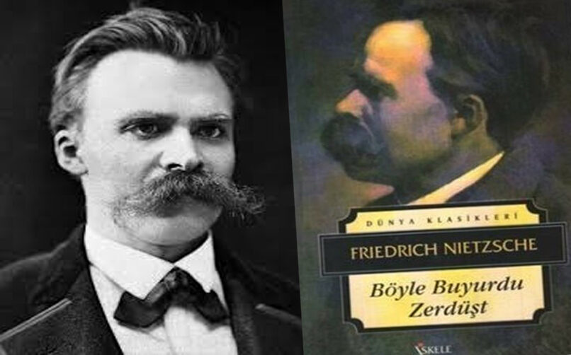 Nietzsche’ “Böyle Buyurdu Zerdüşt” Romanı: Detaylı İnceleme