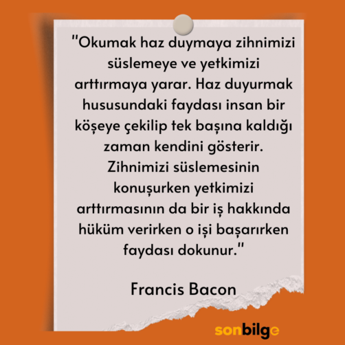 Okumak ile ilgili sözler Francis Bacon