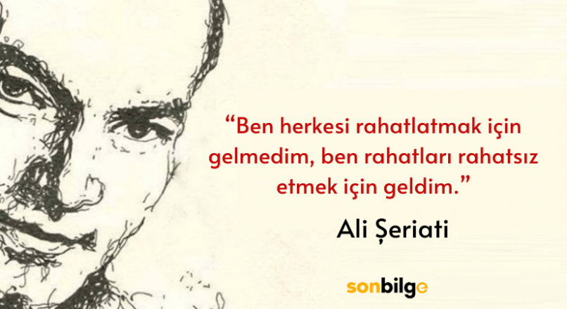 Ali Şeriati sözleri