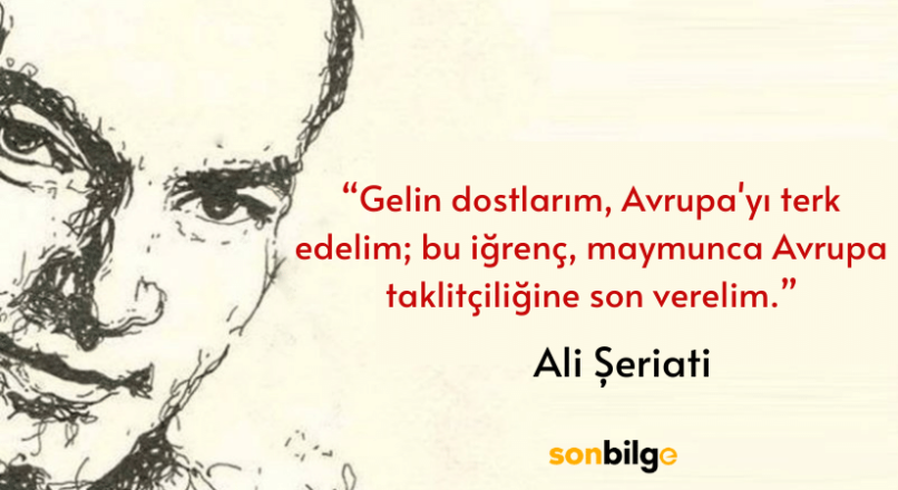 Ali Şeriati sözleri