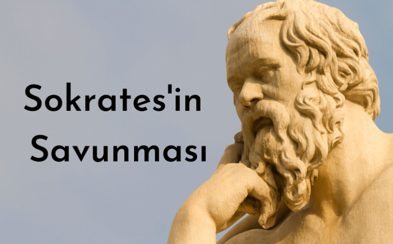 Sokrates’in Savunması Kitap Özeti | Platon’un Apologia Eseri