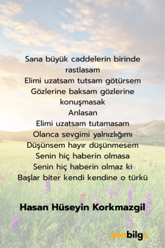Gülten Akın – “Deli Kızın Türküsü” Şiiri